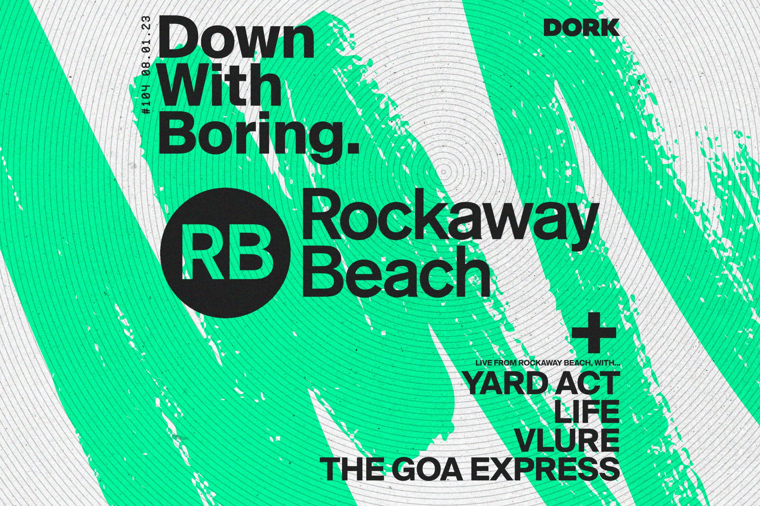 The latest edition of Down With Boring heads to Rockaway Beach with Yard Act, LIFE and more