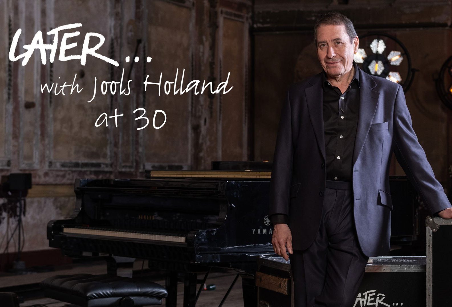 Later... with Jools Holland announces a special live 30th birthday celebration