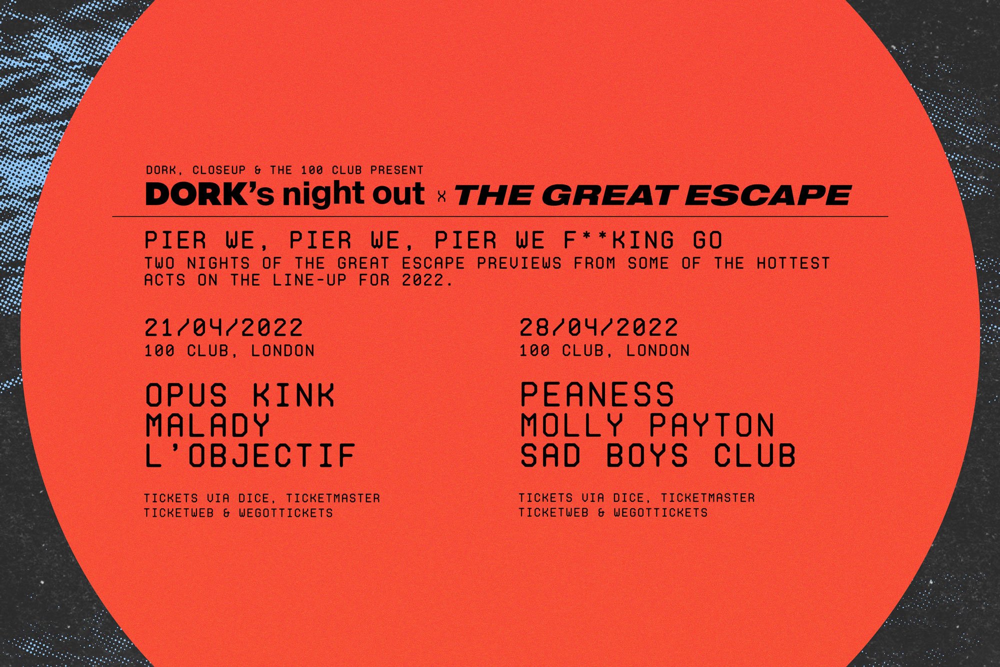 Dork's Night Out and The Great Escape are teaming up for two special shows at London's 100 Club - here are the details