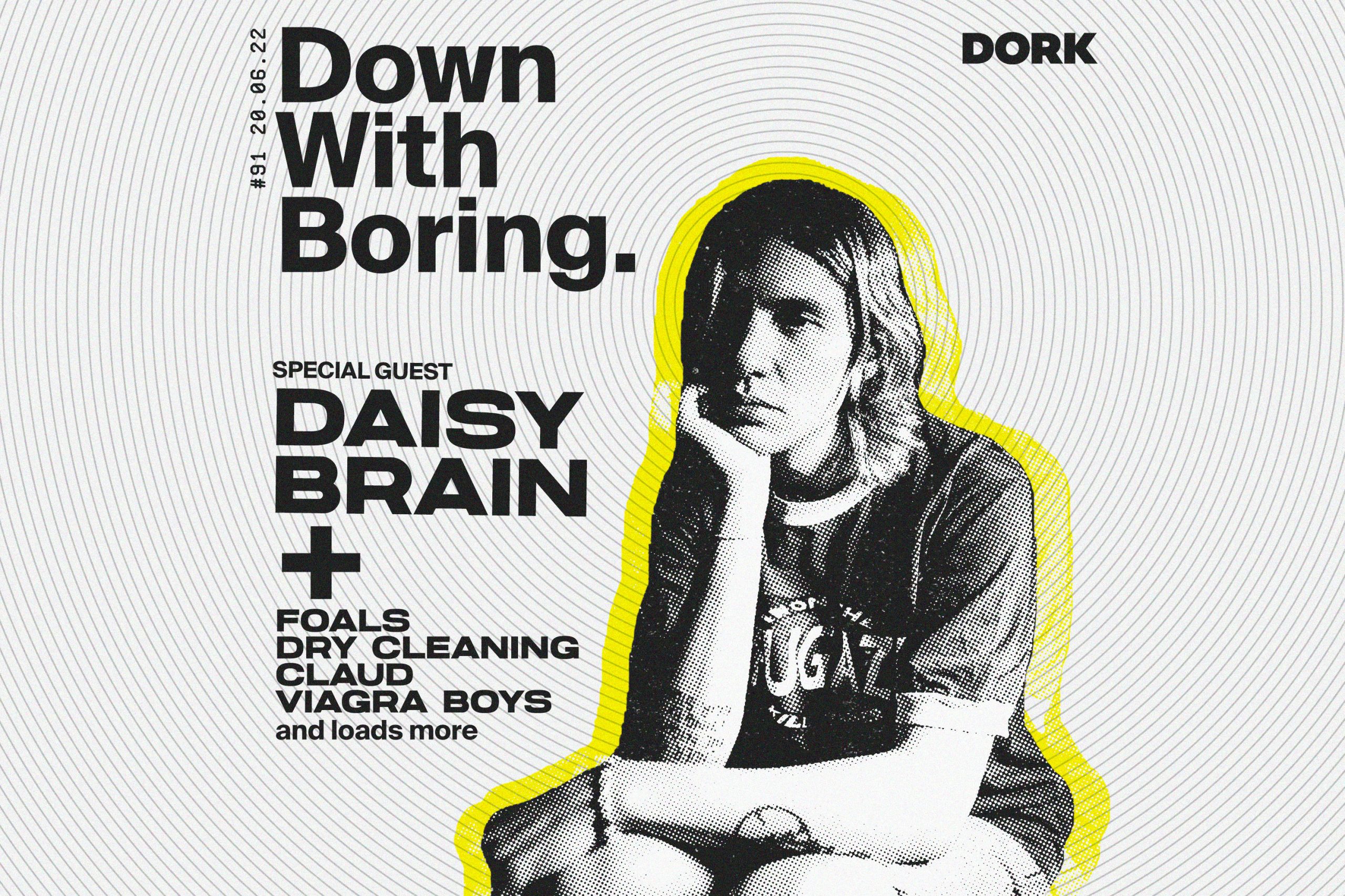Daisy Brain is our special guest on tonight's edition of Down With Boring