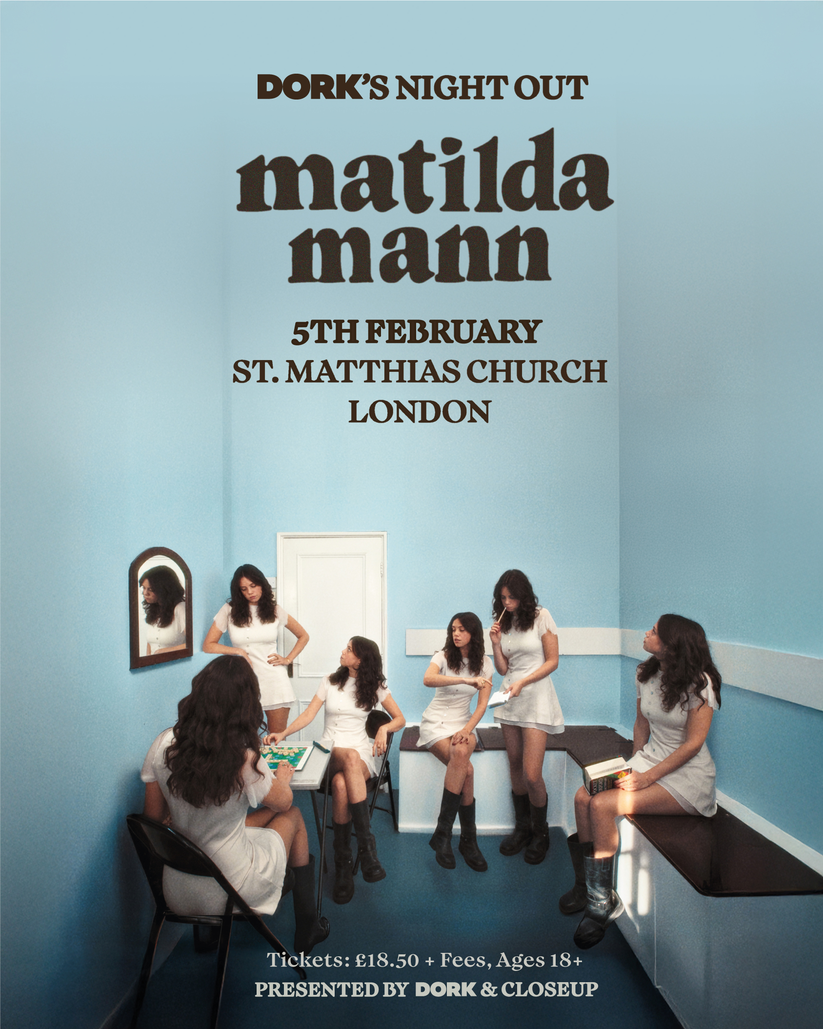 Dork's Night Out: Matilda Mann, St. Matthias Church, London