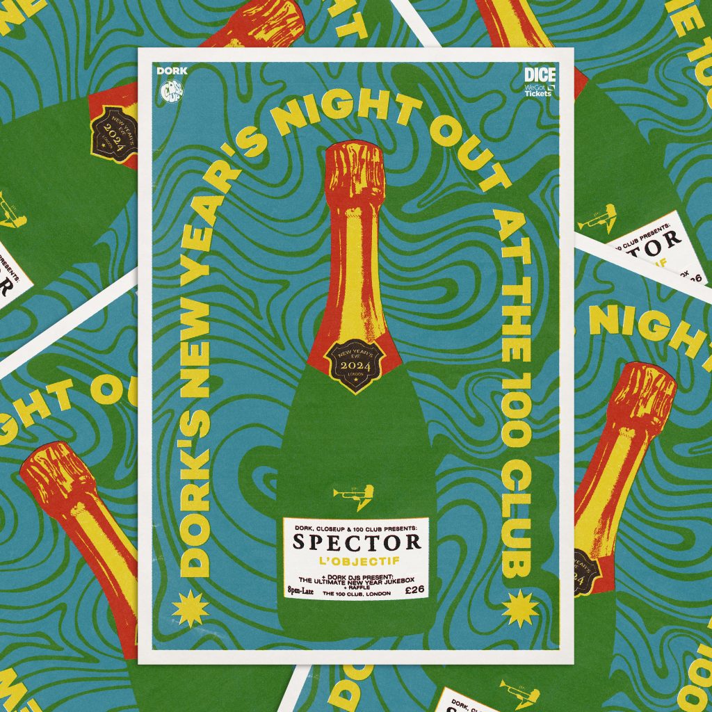 Dork is throwing the ultimate New Year's Eve party with Dork's New Year's Night Out at London's 100 Club