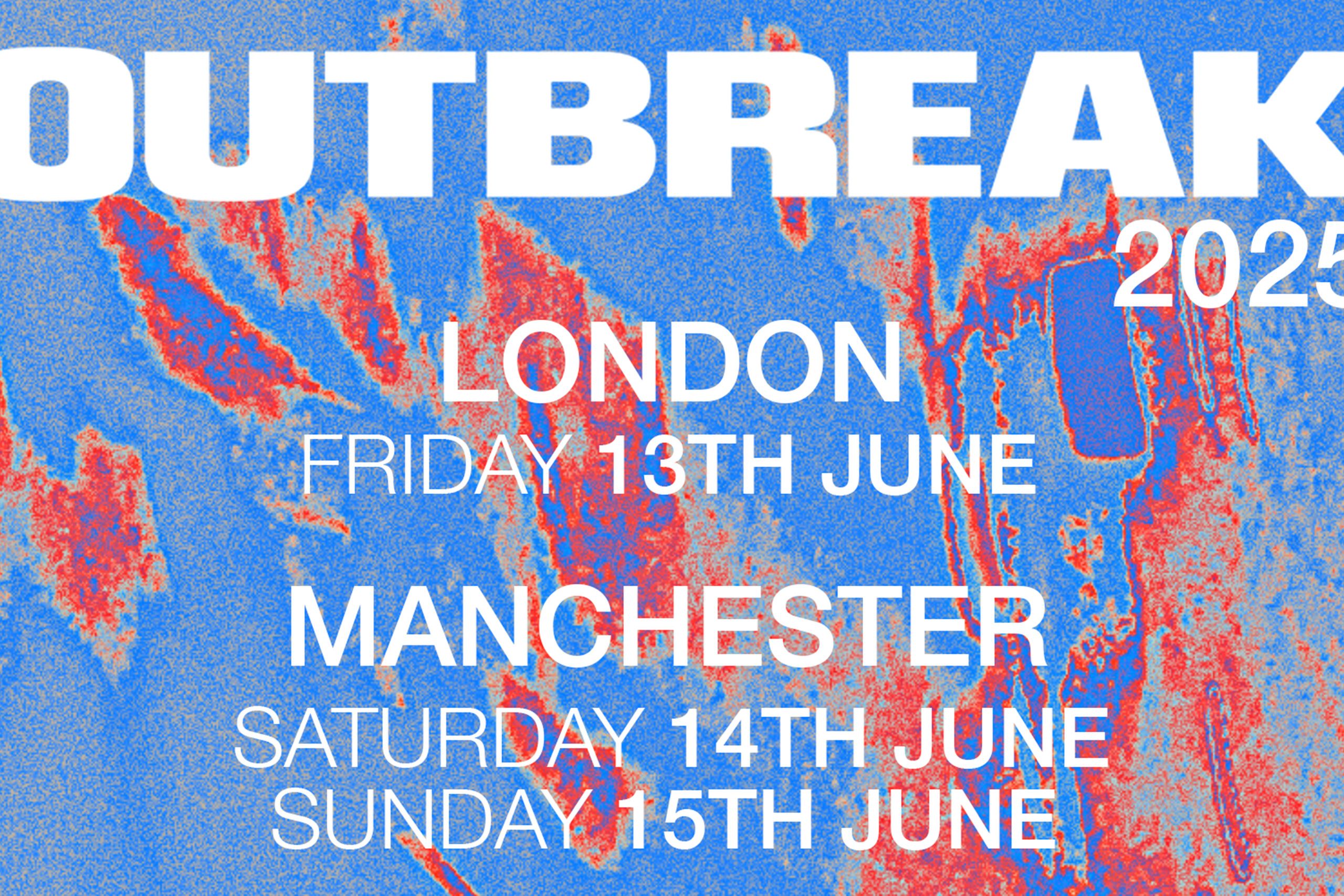 Outbreak Fest will host dual London and Manchester events for 2025